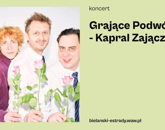 Grające Podwórka - Kapral Zajączek