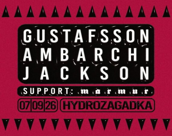 Gustafsson + Ambarchi + Jackson / Marmur