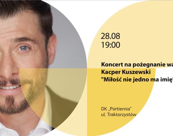 Kacper Kuszewski – koncert na zakończenie wakacji