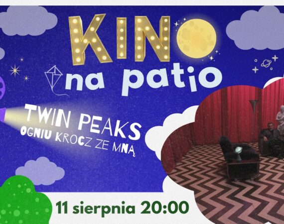 Kino na patio Twin Peaks Ogniu krocz ze mną