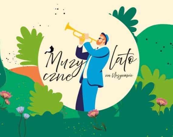 Muzyczne Lato na Ursynowie 2026 | Klasyka