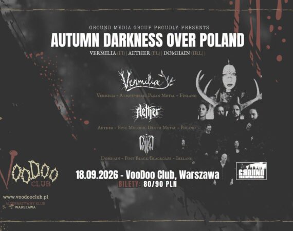 Autumn Darkness over Poland - Warszawa: Vermilia + Aether & Domhain