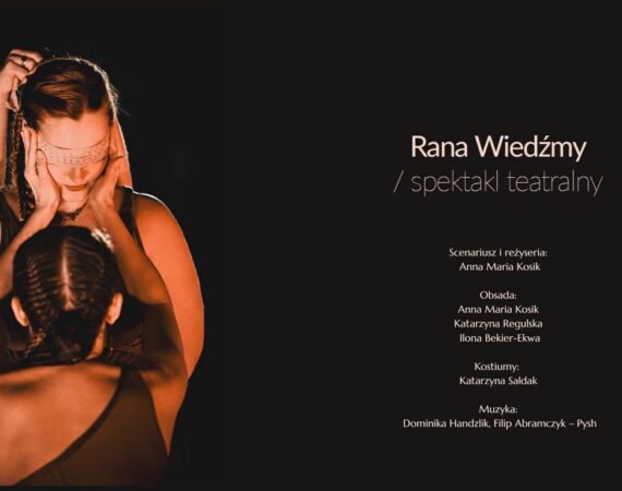 Rana Wiedźmy / spektakl teatralny