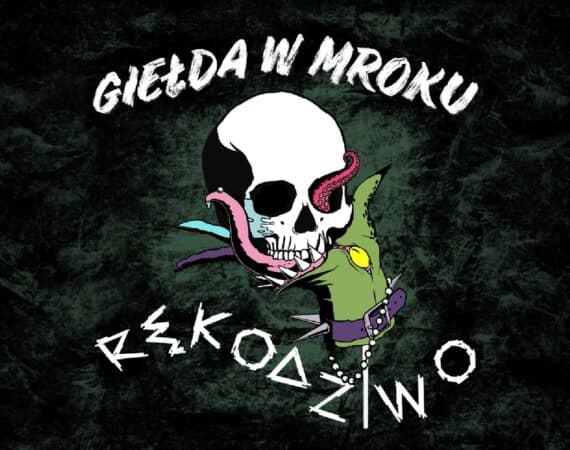 Targi Alternatywne GIEŁDA W MROKU + Kiermasz RĘKODZIWO