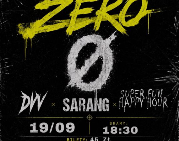 Trasa Zerø – DVV x Sarang x Super Fun Happy Hour