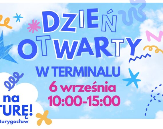 Dzień Otwarty w Terminalu