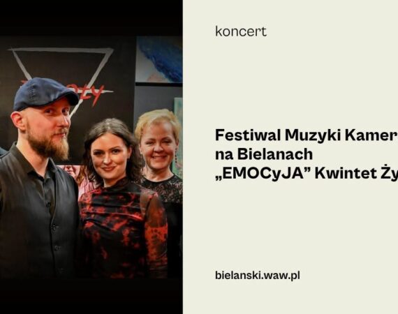 Festiwal Muzyki Kameralnej na Bielanach | EMOCyJA | “Kwintet Żywioły”
