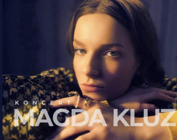 Magda Kluz - koncert