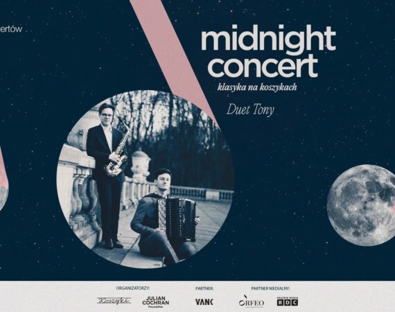 Midnight Concert | Klasyka na Koszykach | Duet Tony