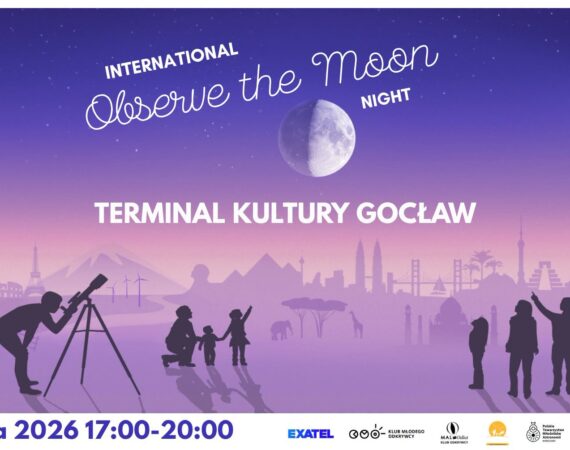 Noc Obserwacji Księżyca w Terminalu Kultury Gocław