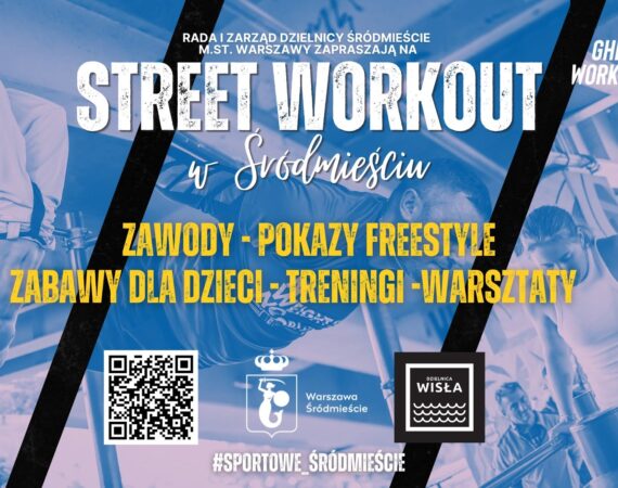 Street Workout w Śródmieściu