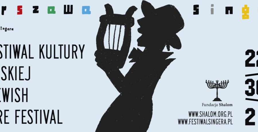 23. Festiwal Kultury Żydowskiej Warszawa Singera