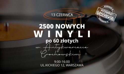 2500 Nowych Winyli po 60 zł w Antykwariacie Grochowskim