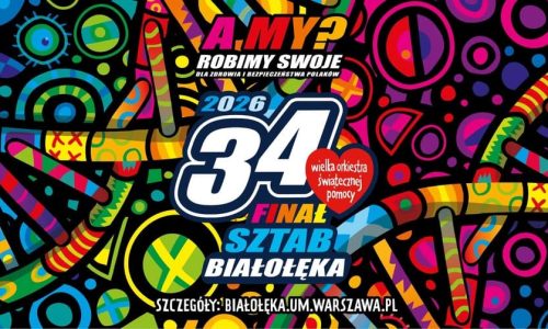 34. Finał Wielkiej Orkiestry Świątecznej Pomocy na Białołęce