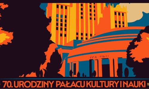 Pałac Kultury i Nauki świętuje swoje 70. urodziny!