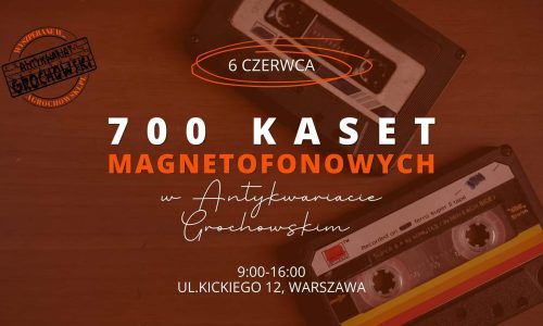 700 kaset magnetofonowych w Antykwariacie Grochowskim