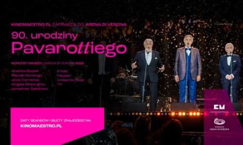 90. urodziny Pavarottiego Koncert gwiazd z Arena di Verona 2025