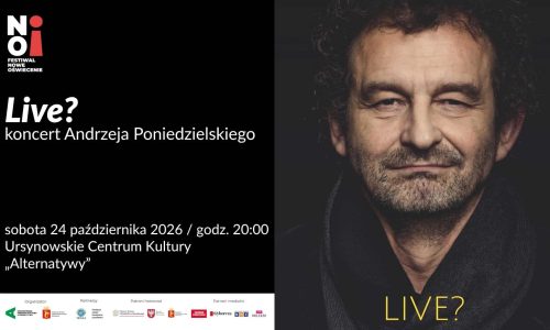 „Live?” koncert Andrzeja Poniedzielskiego