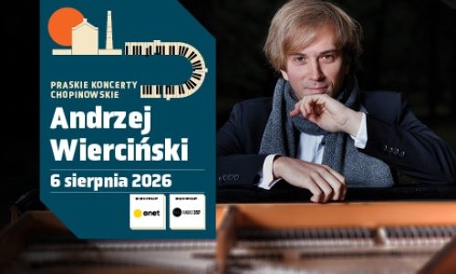 Andrzej Wierciński | Praskie Koncerty Chopinowskie