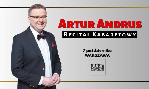 Artur Andrus - Recital Kabaretowy