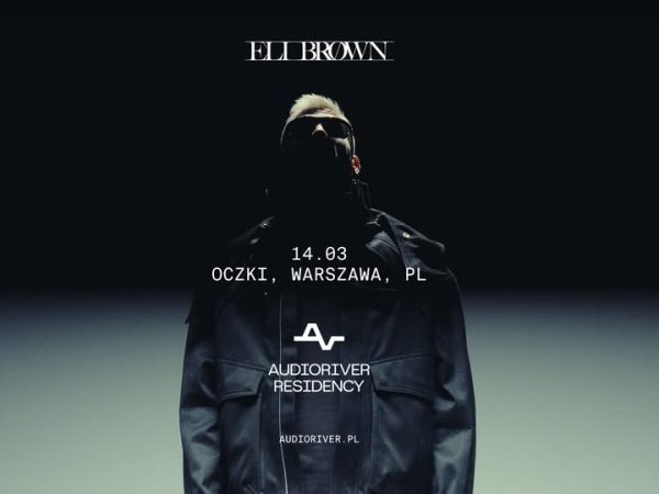 Audioriver Residency pres. Eli Brown