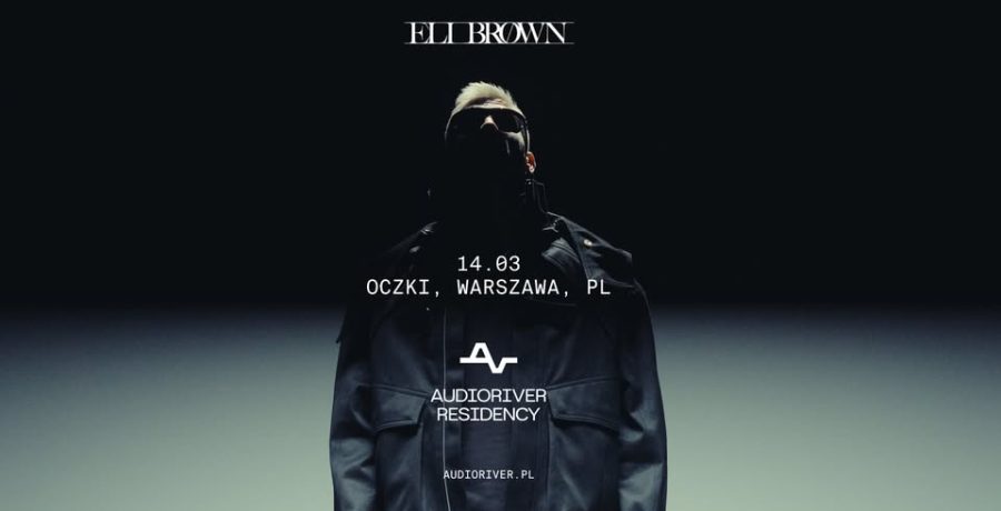 Audioriver Residency pres. Eli Brown