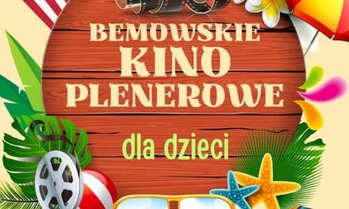 Bemowskie Kino Plenerowe dla Dzieci