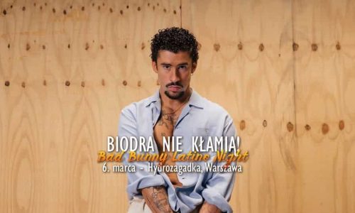 Biodra nie kłamią! - Bad Bunny Latino Night