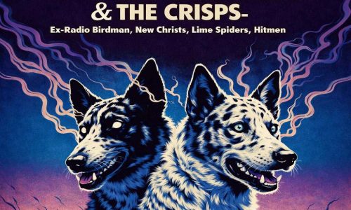 CHris Masuak's Dog Solider (ex-Radio Birdman) + The Crips