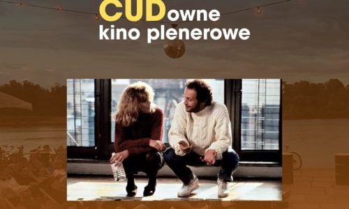 CUDowne Kino Plenerowe | "Kiedy Harry poznał Sally"