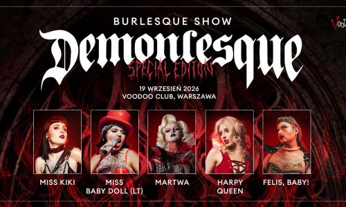 Demonlesque at VooDoo Club: Harpy Queen & Martwa + Miss Baby Doll, Miss Kiki, Felis, Baby