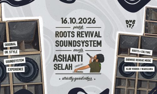 Dub It! - Roots Revival Meets Ashanti Selah
