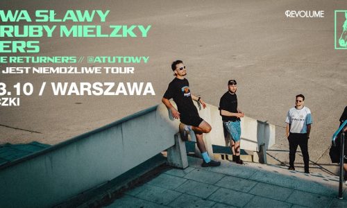 Dwa Sławy x Gruby Mielzky x Pers To Jest Niemożliwe Tour