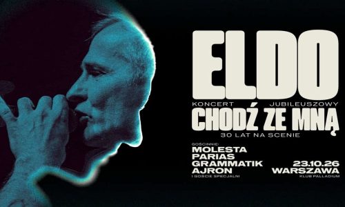 Eldo Chodź Ze Mną – koncert specjalny, 30 lat na scenie