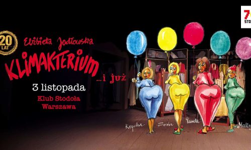 Elżbieta Jodłowska: "Klimakterium... i już" | 20-lecie spektaklu