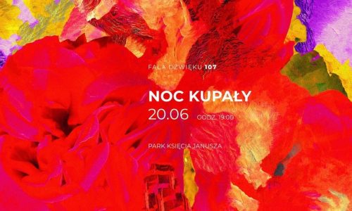 Fala dźwięku 107 - Noc Kupały