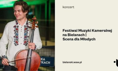 Festiwal Muzyki Kameralnej na Bielanach | Scena dla Młodych