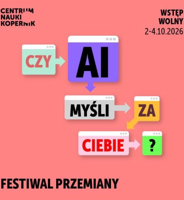 Festiwal Przemiany 2026 | Czy AI Myśli za Ciebie?