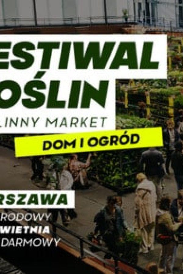 Festiwal Roślin na PGE Narodowym