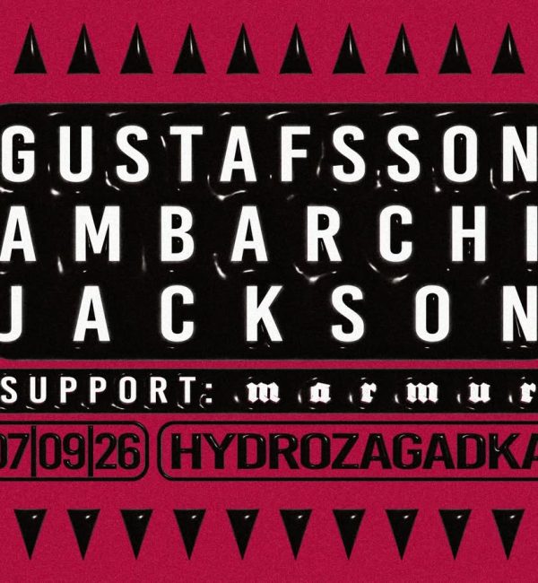 Gustafsson + Ambarchi + Jackson / Marmur