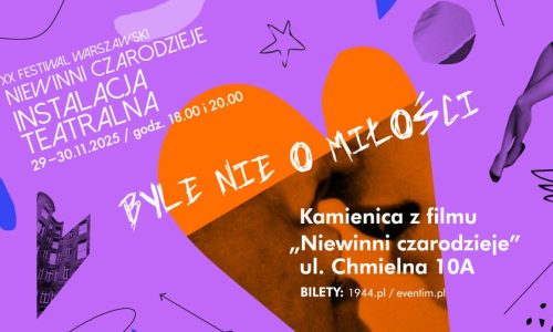 Instalacja Teatralna “Byle nie o miłości”