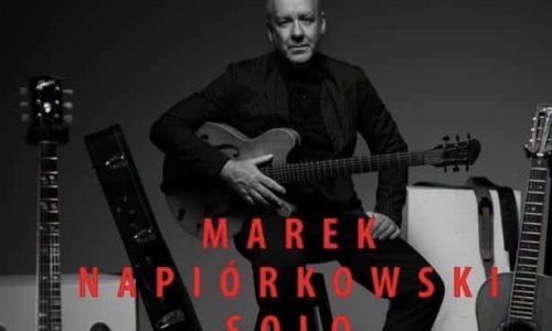 Jazz Dobry nad Dolinką! Marek Napiórkowski Solo