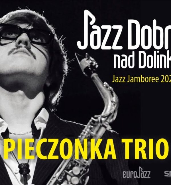 Jazz Dobry nad Dolinką – Miłosz Pieczonka Trio "Asleep"
