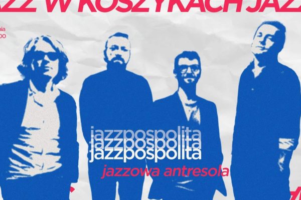 Jazzpospolita - Jazzowa antresola