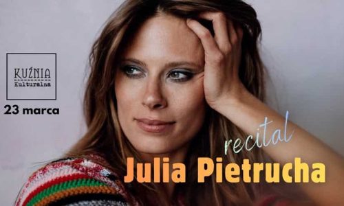 Julia Pietrucha recital