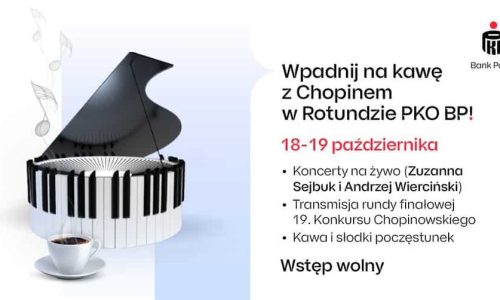 Kawa z Chopinem w PKO Rotundzie