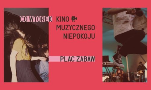Kino Muzycznego Niepokoju