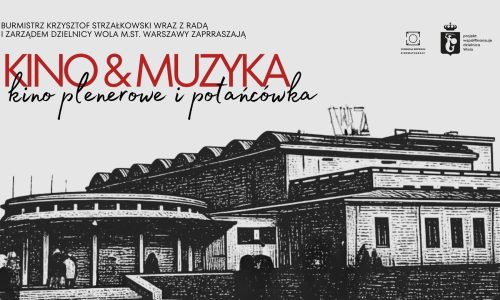 Kino & Muzyka | Kino plenerowe i potańcówka na Woli