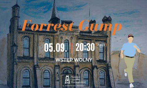 Kino Plenerowe w Muzeum Gazowni Warszawskiej – „Forrest Gump”