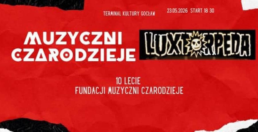 Koncert 10 lecie Fundacji Muzyczni Czarodzieje